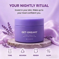 Get-Dreamy Overnight Toning Body Whip – 6.8 fl oz/200 ml1 New